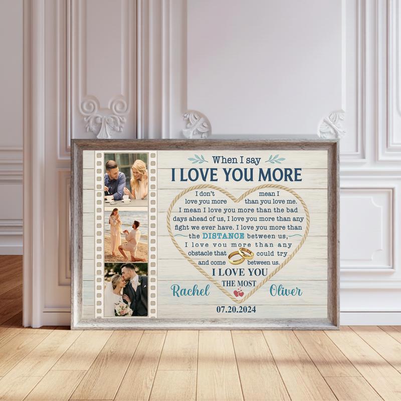 When I Say I Love You Canvas - Personalized Anniversary Gift - Personalize Wall Art