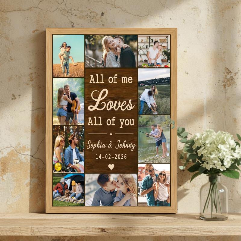 All Of Me Loves All Of You Custom Canvas - Valentine Keepsake