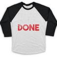 2018 Percent Done Senior Graduation Shirt Baseball Raglan Shirt