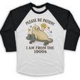 90s Manatee Humor Please Patient I'm From The 1900s Baseball Raglan Shirt