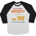 Ask Me About Ancient Times I'm From The 1900s Humorous Joke Baseball Raglan Shirt