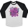 Back To The 90s Retro Nostalgia Baseball Raglan Shirt