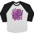 Back To The 90s Retro Nostalgia Baseball Raglan Shirt