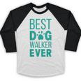 Best Dog Walker Ever Graduation New Shirt Dog Lover Baseball Raglan Shirt