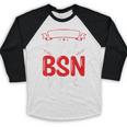 BSN Nurse Graduation Essentials BSN Nursing School Student Baseball Raglan Shirt