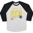 I Chose The Psycho Path Psychology Major Graduation Baseball Raglan Shirt