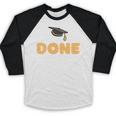 Class Of 2026 I Am So Done Graduation For Him Her Women Men Premium Tri-Blend Baseball Raglan Shirt