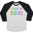 Class Of 2031 High School Graduation Date Kindergarten Shirt Baseball Raglan Shirt