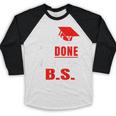 College GraduationShirt Senior Finally Done Baseball Raglan Shirt