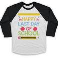 Cool Stylish Happy Last Day Of School Shirt Graduation Baseball Raglan Shirt