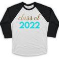 Cute Graduation Shirt Class Of 2022 Shirt Baseball Raglan Shirt