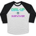 Dial Up Survivor Retro Modem Nostalgia Tech Top Baseball Raglan Shirt