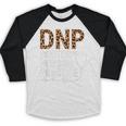 DNP Doctor Of Nursing Practice Medical School Graduation Baseball Raglan Shirt