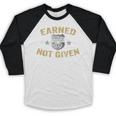 Earned Not Given Police Academy Graduation Police Officer Baseball Raglan Shirt