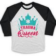 EMT Trauma Queen Paramedic Student T-Shirt Graduation Baseball Raglan Shirt