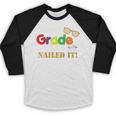 Fourth 4th Grade 2018 Nailed It Graduation Shirt Baseball Raglan Shirt