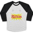 Future Politician Graduation For Kids And Graduates T-Shirt Baseball Raglan Shirt