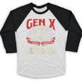 Gen X The Badass Generation Generation X Gen Xer Nostalgia Baseball Raglan Shirt Gen X The Badass Generation Generation X Gen Xer Nostalgia Baseball Raglan Shirt