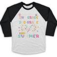 Goodbye 2nd Grade Graduation To 3rd Grade But First Summer Baseball Raglan Shirt