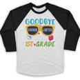 Graduation Shirt Goodbye Kindergarten Hello 1st Grade School Baseball Raglan Shirt