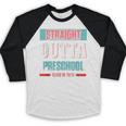 Graduation Shirt Straight Outta Preschool Class Of 2018 Tee Baseball Raglan Shirt