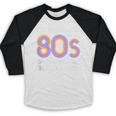 I'd Rather Be In The 80s Iconic Music Nostalgia Vintage Baseball Raglan Shirt