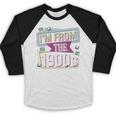 I'm From The 1900s Premium Baseball Raglan Shirt