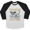 I Just Graduated I Know Everything Graduation Baseball Raglan Shirt
