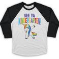 Kids Dabbing Unicorn Kindergarten Graduation See Ya Baseball Raglan Shirt