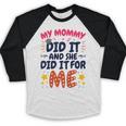 Kids My Mommy Did It Graduation Mom Graduate Baseball Raglan Shirt