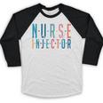 Licensed Nurse Injector Graduation Nurse Injector Baseball Raglan Shirt