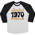 Limited 1970 Edition Retro Vintage 70s Nostalgia Baseball Raglan Shirt Limited 1970 Edition Retro Vintage 70s Nostalgia Baseball Raglan Shirt