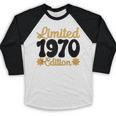 Limited 1970 Edition Retro Vintage 70s Nostalgia Baseball Raglan Shirt Limited 1970 Edition Retro Vintage 70s Nostalgia Baseball Raglan Shirt
