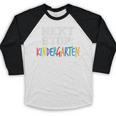 Next Stop Kindergarten Tshirt For Preschool Graduation Baseball Raglan Shirt
