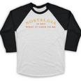 Nostalgia Is Not What It Used To Be Saying Baseball Raglan Shirt Nostalgia Is Not What It Used To Be Saying Baseball Raglan Shirt