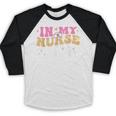 In My Nurse Era Nursing School Graduation Women Baseball Raglan Shirt