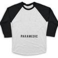 Paramedic School Graduation TShirt For Paramedic Busted Baseball Raglan Shirt