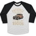 Patience Please I'm From The 1900s Old Car Baseball Raglan Shirt