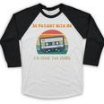 Be Patient With Me I'm From The 1900s Birthday Premium Baseball Raglan Shirt Be Patient With Me I'm From The 1900s Birthday Premium Baseball Raglan Shirt