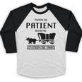 Be Patient With Me I'm From The 1900s Premium Tri-Blend Baseball Raglan Shirt Be Patient With Me I'm From The 1900s Premium Tri-Blend Baseball Raglan Shirt