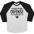 PhD Graduation Dissertation Defense Survivor PhD Baseball Raglan Shirt