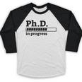 PhD In Progress Graduation Progress Bar Shirt Baseball Raglan Shirt