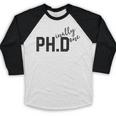 PhD Shirt Phinally Finally Done Graduation Her Baseball Raglan Shirt
