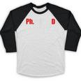 Phinished PhD Graduation T-Shirt For Men And Women Baseball Raglan Shirt