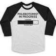 Phlebotomist In Progress Phlebotomy School Graduation Baseball Raglan Shirt
