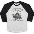 Please-Be-Patient-With-Me I'm From The 1900s Baseball Raglan Shirt Please-Be-Patient-With-Me I'm From The 1900s Baseball Raglan Shirt