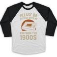 Please Be Patient I'm From The 1900s – Vintage Tape Premium Baseball Raglan Shirt