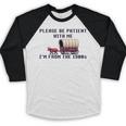 PLEASE BE PATIENT WITH ME I'M FROM THE 1900s 90s Meme Premium Baseball Raglan Shirt PLEASE BE PATIENT WITH ME I'M FROM THE 1900s 90s Meme Premium Baseball Raglan Shirt
