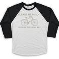 Please Be Patient I'm From The 1900s Bike Baseball Raglan Shirt Please Be Patient I'm From The 1900s Bike Baseball Raglan Shirt