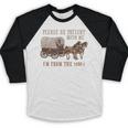 PLEASE BE PATIENT WITH ME I'M FROM THE 1900s Clever Baseball Raglan Shirt PLEASE BE PATIENT WITH ME I'M FROM THE 1900s Clever Baseball Raglan Shirt